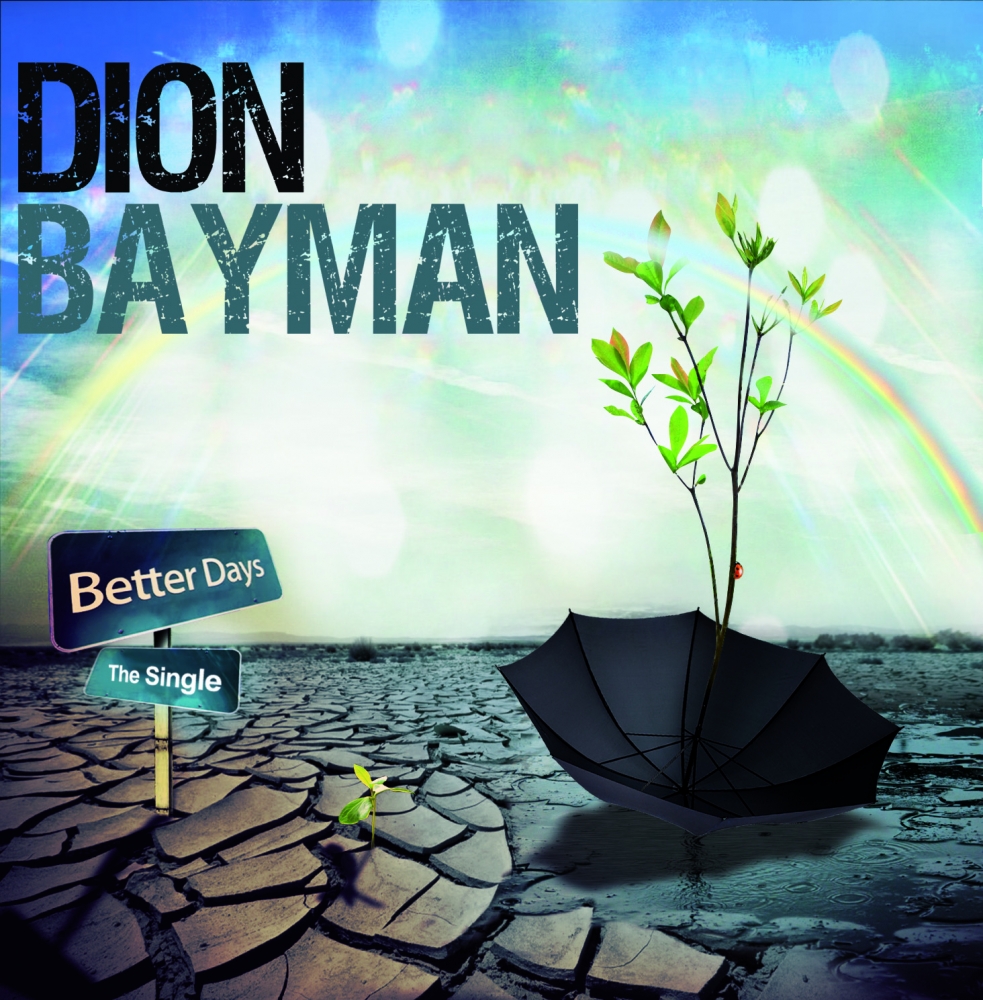 News adattabh news dion bayman   better days   single   cover art 5b56e6a9042e8